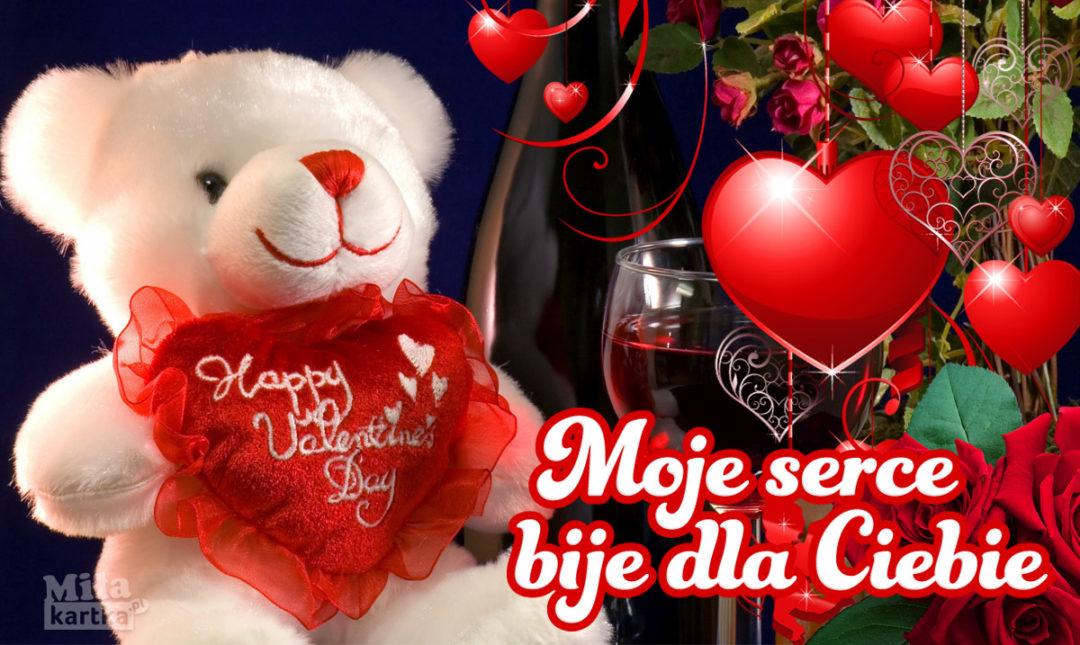 Moje Serce Bije Dla Ciebie ⋆ Miłość Walentynki ⋆ E Kartki Z życzeniami Na Wszystkie Okazje 4450